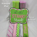"Stink, STANK, Stunk " Green Monster themed Home Decor Kit – Standard Plus DIY Kit with -Shaped Metal Sign