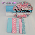 "Welcome" Colorful Wood Look and Floral Pink, Teal, White Wreath Kit – Standard Plus DIY Kit with 12" Metal Sign